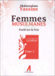 Femmes musulmanes - Traite sur la voie (Tome 2)