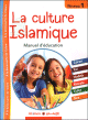 La culture islamique niveau 1 : Manuel d'education