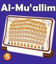 Al-Muallim 5 - Sourates du Coran et invocations (Tablette avec 80 touches tactiles - Menu en francais)