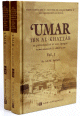 'Umar ibn al-Khattab - Sa personnalite et son epoque (2 volumes)