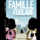 La Famille Foulane (Tome 4) : Des recreations pleines d'histoires