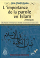 Limportance de la parole en Islam (Bilingue : francais/arabe - Vocalise) -