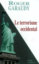 Le terrorisme occidental Le terrorisme occidental