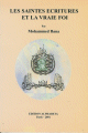 Les saintes écritures et la vrai foi Les saintes ecritures et la vrai foi