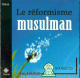 Le reformisme musulman (2CD)