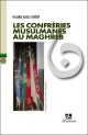 Les confreries musulmanes au Maghreb