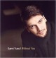 Without you - Sami Yusuf (CD Audio)