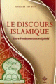 Le discours Islamique - Entre Fondamentaux et Ijtihad