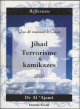 Que dit vraiment le Coran : Jihad, Terrorime et Kamikazes