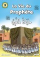 La vie du prophete (SAW) - Tome 3 -